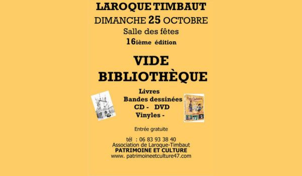 📚 VIDE-BIBLIOTH&Egrave;QUE &Agrave; LAROQUE-TIMBAUT ! 📚